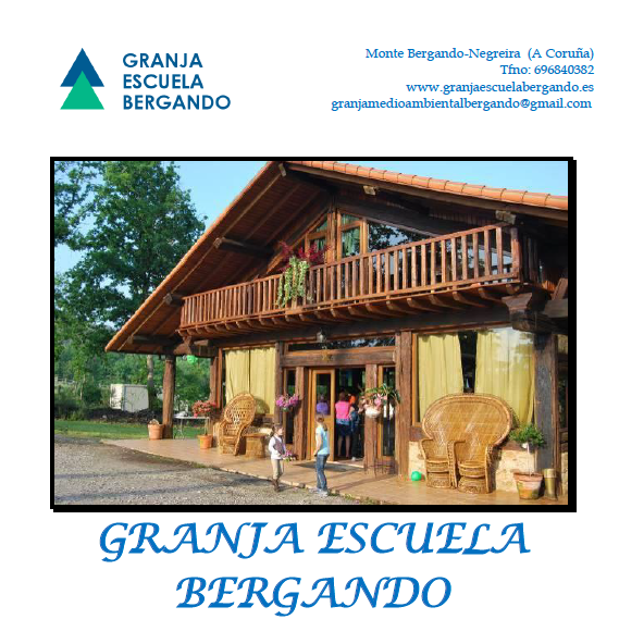 Granxa escola – Bergando