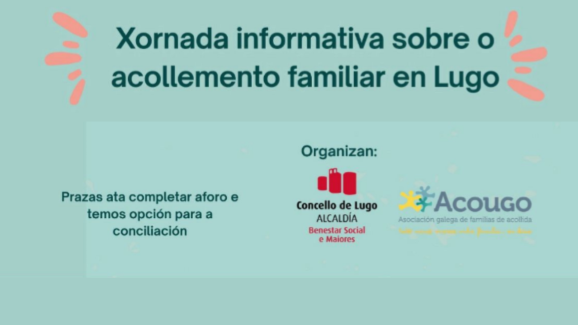 Xornada informativa sobre o acollemento familiar en Lugo